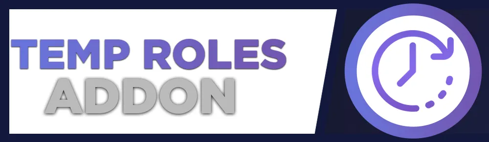 Temp Roles | Plex Addon