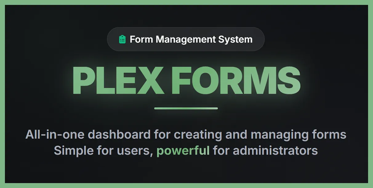 Plex Forms